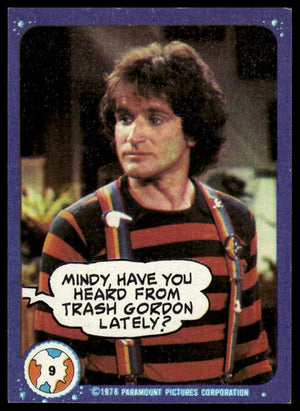 1978 Topps Mork & Mindy #9 Mindy, have you heard from Trash Gordon lately?