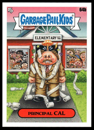 2020 Topps Garbage Pail Kids: Late to School #64b Principal Cal