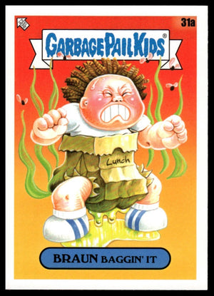 2020 Topps Garbage Pail Kids: Late to School #31a Braun Baggin' It