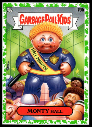 2020 Topps Garbage Pail Kids: Late to School #79a Hal Pass Green Border