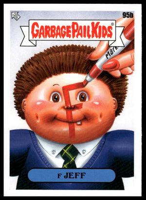 2020 Topps Garbage Pail Kids: Late to School #95b F Jeff Booger Green