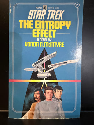 Star Trek : The Entropy Effect - A Paperback Novel By Vonda N. McIntyre