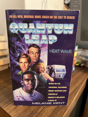 Quantum Leap : "Heat Wave" Tie-In Paperback Novel