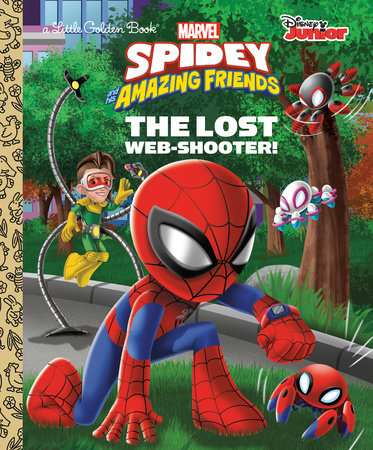 Little Golden Book: The Lost Web-Shooter! (Marvel Spidey and His Amazing Friends) HC