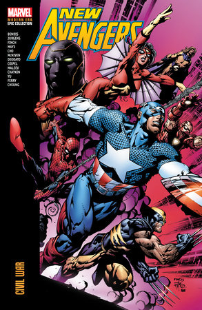 NEW AVENGERS MODERN ERA EPIC COLLECTION: CIVIL WAR VOL 2 TP