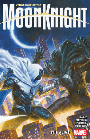 VENGEANCE OF THE MOON KNIGHT VOL. 2: IT'S ALIVE TP