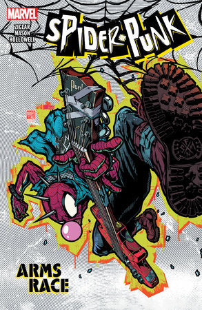 SPIDER-PUNK: ARMS RACE TP