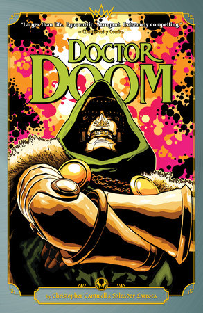 DOCTOR DOOM by CANTWELL & LARROCA TP
