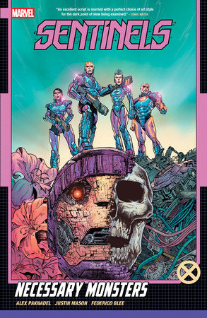 Sentinels: Necessary Monsters