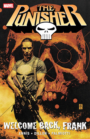 PUNISHER: WELCOME BACK  FRANK [NEW PRINTING 2]