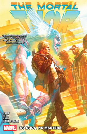 Mortal Thor Vol. 1: No Gods  No Masters TP
