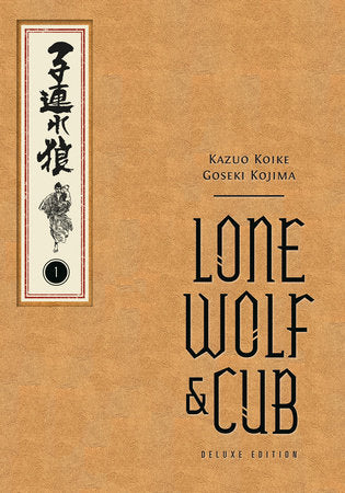 Lone Wolf and Cub Deluxe Edition Volume 1 HC