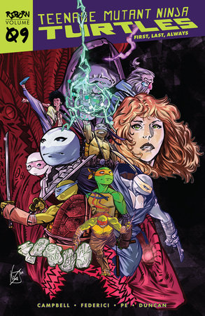 Teenage Mutant Ninja Turtles: Reborn  Vol. 9 - First, Last, Always