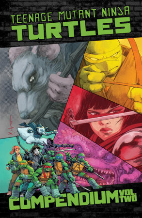 Teenage Mutant Ninja Turtles: Ongoing Compendium  Vol. 2