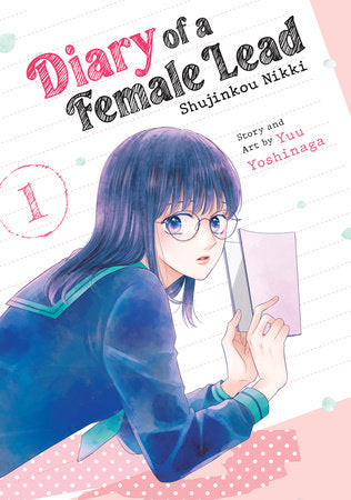 Diary of a Female Lead: Shujinkou Nikki Vol. 1 GN TP