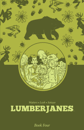 Lumberjanes Book Four TP