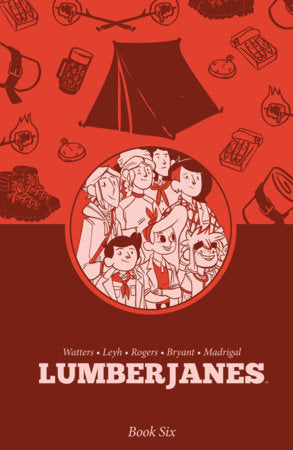 Lumberjanes Book Six HC