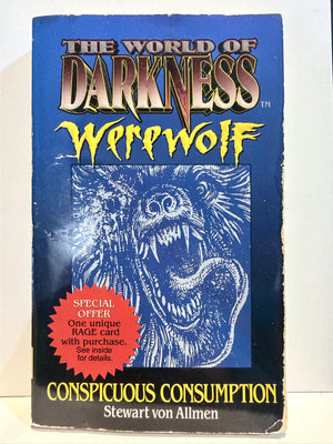 THE WORLD OF DARKNESS : WEREWOLF-Conspicuous Consumption by Stewart Von Allmen (Paperback)