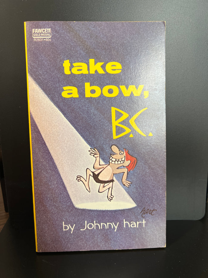B.C. By Johnny Hart : Paperback "Take A Bow, B.C."