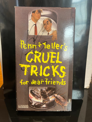Penn & Teller's Cruel Tricks For Dear Friends VHS Signed by Penn and Teller