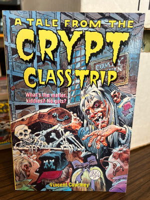 Tales From the Cryptkeeper / Crypt : A Tale From the Crypt Class trip Y/A Horror Paperback Jack Davis Cover