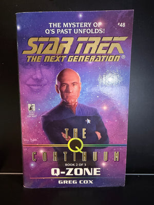 Star Trek The Next Generation : The Q Continuum : Q Zone - Greg Cox