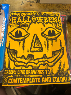 Every Day Is Halloween by RJ. LIttle (Local Art Zine/Magazine)