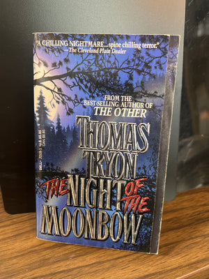 The Night of the Moonbow : Thomas Tryon Horror Paperback 1st Print