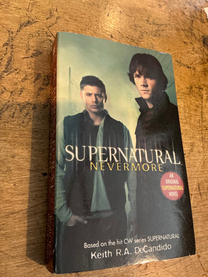Supernatural : Nevermore Paperback Edition