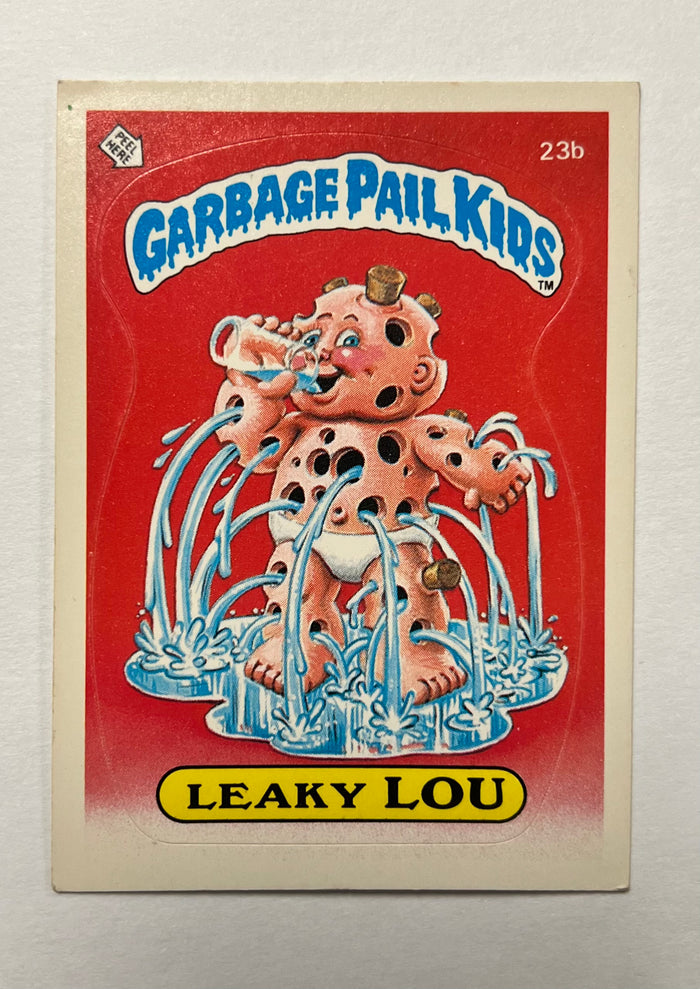 Garbage Pail Kids SINGLES: 1985 Leaky Lou (23b)