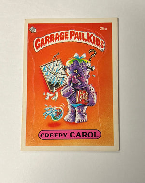 Garbage Pail Kids SINGLES: 1985 Creepy Carol (25a)