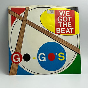 Go-Go's : "We Got The Beat"  7" Single Vintage 45 RPM