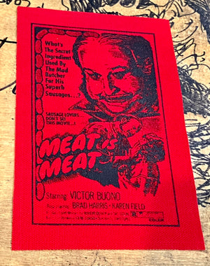 Patch (Canvas, Raw Edge): Meat Is Meat