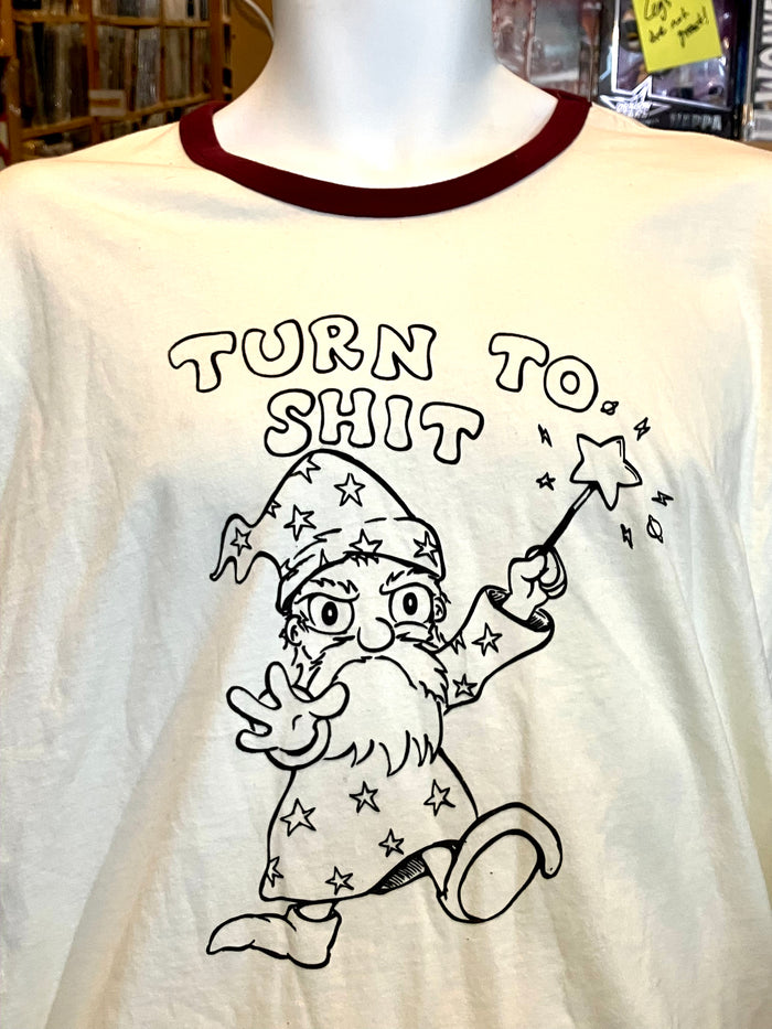 T-Shirt: Turn To Shit (Ringer Style Tee)