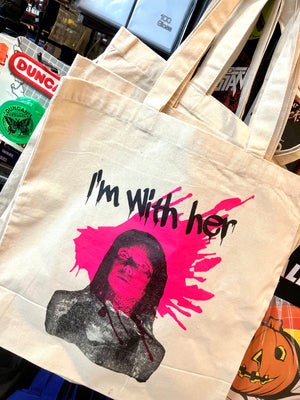 Tote Bag: I'm With Her