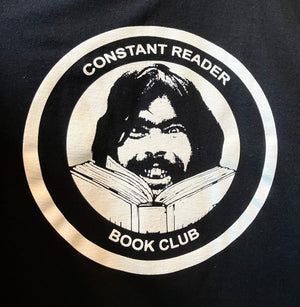 T-Shirt: Constant Reader Book Club (Stephen King)