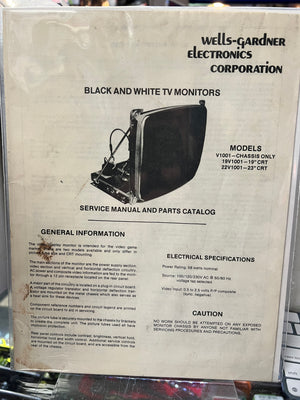 Wells-Gardner Electronics Corp. Black and White TV Monitors Manual