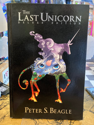 The Last Unicorn - Deluxe Edition by Peter S. Beagle HC (Hardcover)