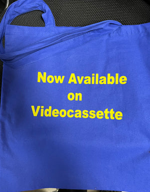 Tote Bag: Now Available on Videocassette