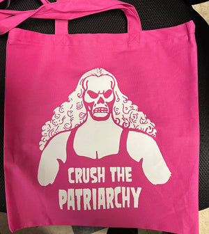 Tote Bag: Crush the Patriarchy (PINK)