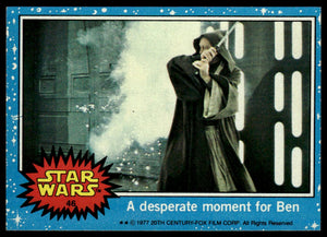 Star Wars: A Desperate Moment For Ben #46 Topps 1977 Card Series