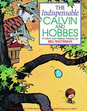 Indispensable Calvin and Hobbes by Bill Watterson TP