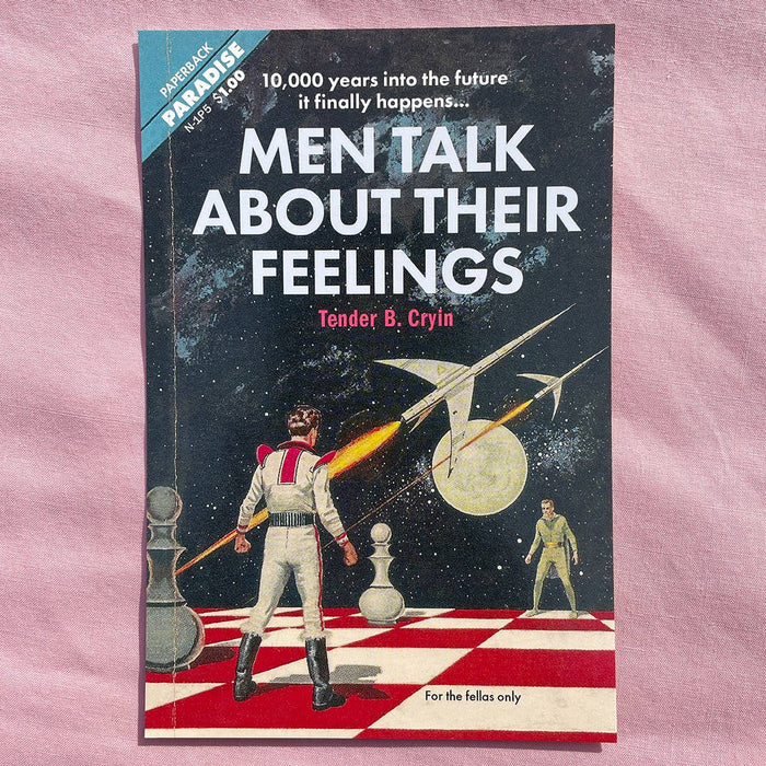 Postcard: Men Talk About Their Feelings