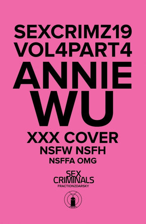 Sex Criminals #19 Annie Wu XXX Variant
