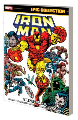 IRON MAN EPIC COLLECTION: THE CROSSING TP