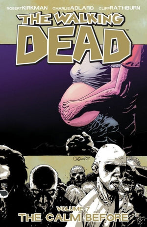 Walking Dead Vol. 7: The Calm Before TP
