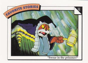Disney Collector Cards (1991 Impel) #47 - H: "Swear in the prisoner!"