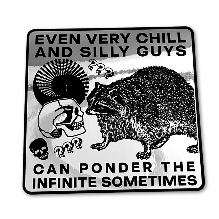 Sticker: "Ponder the Infinite" Chrome Sticker by Arcane Bullshit