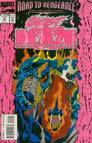 Ghost Rider & Blaze : Spirits of Vengeance #15 (1992)