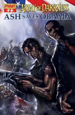 Army of Darkness: Ash Saves Obama #2 Cover B Lucio Parrillo Cover